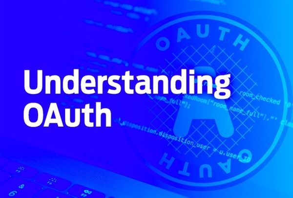OAuth: the gold standard for authorisation